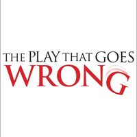 The Play That Goes Wrong