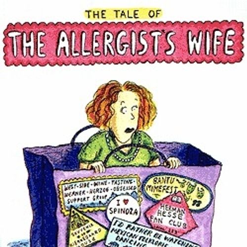 The Tale Of The Allergist's Wife