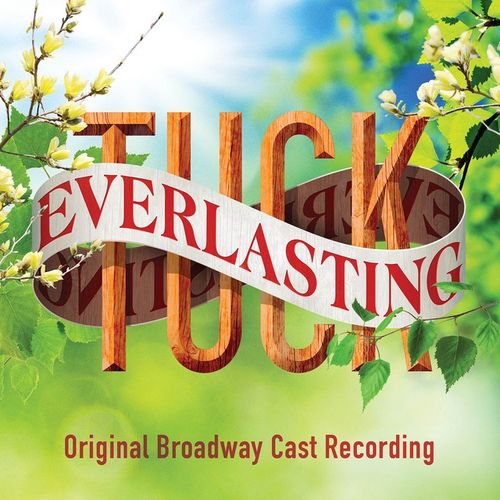 Tuck Everlasting