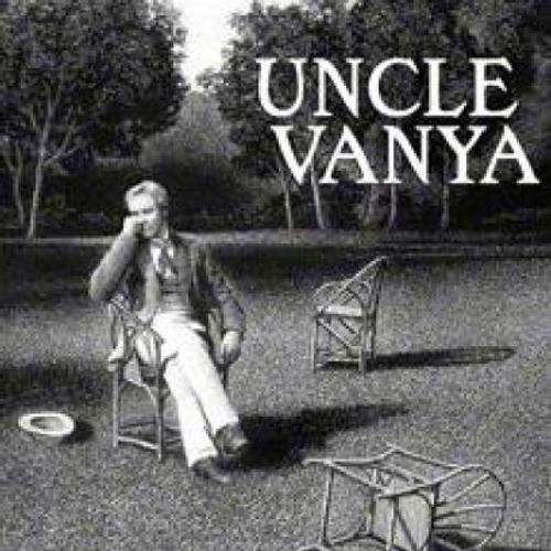 Uncle Vanya