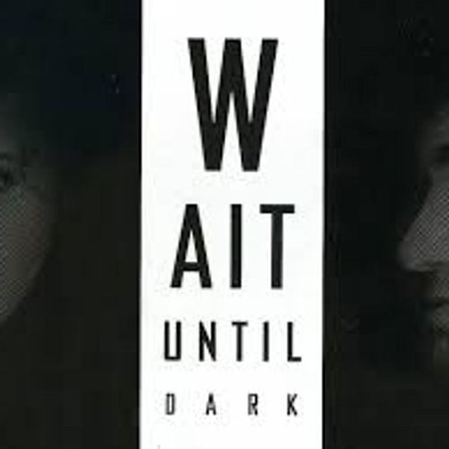 Wait Until Dark
