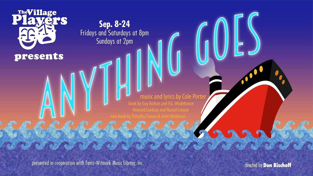 The SS American sets sail for "De-Lovely" fun in Cole Porter's musical Anything Goes! The SS American sets sail for "De-Lovely" fun in Cole Porter's musical Anything Goes!