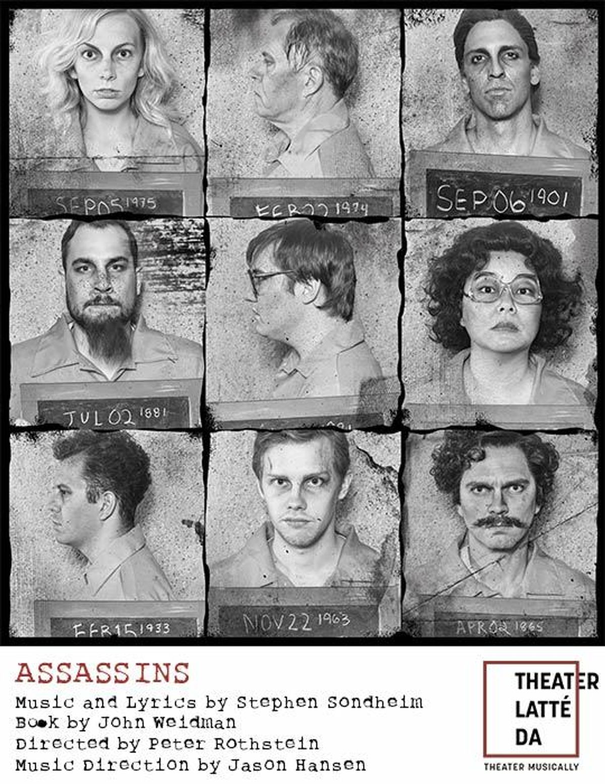 ASSASSINS Poster. Photos by Allen Weeks.