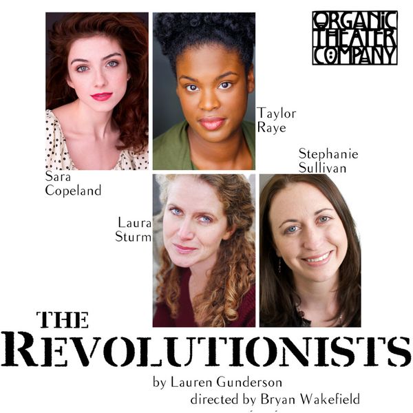 Cast of THE REVOLUTIONISTS 1