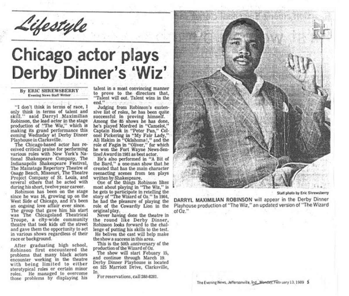 Wiz News: Feb. 13, 1989 Evening News of Jeffersonville, Indiana Feature Story on Darryl Maximilian Robinson starring in the title role in the musical The Wiz at Derby Dinner Playhouse of Clarksville.