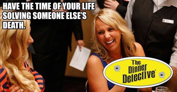 Looking for a fun time? Come solve our murder!  5