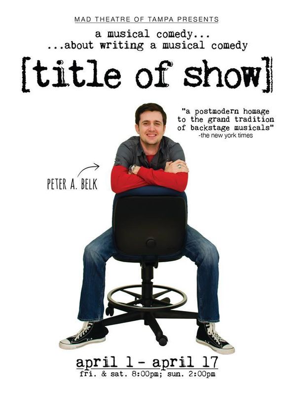 Peter A. Belk as Jeff from mad Theatre of Tampa's [title of show] 3