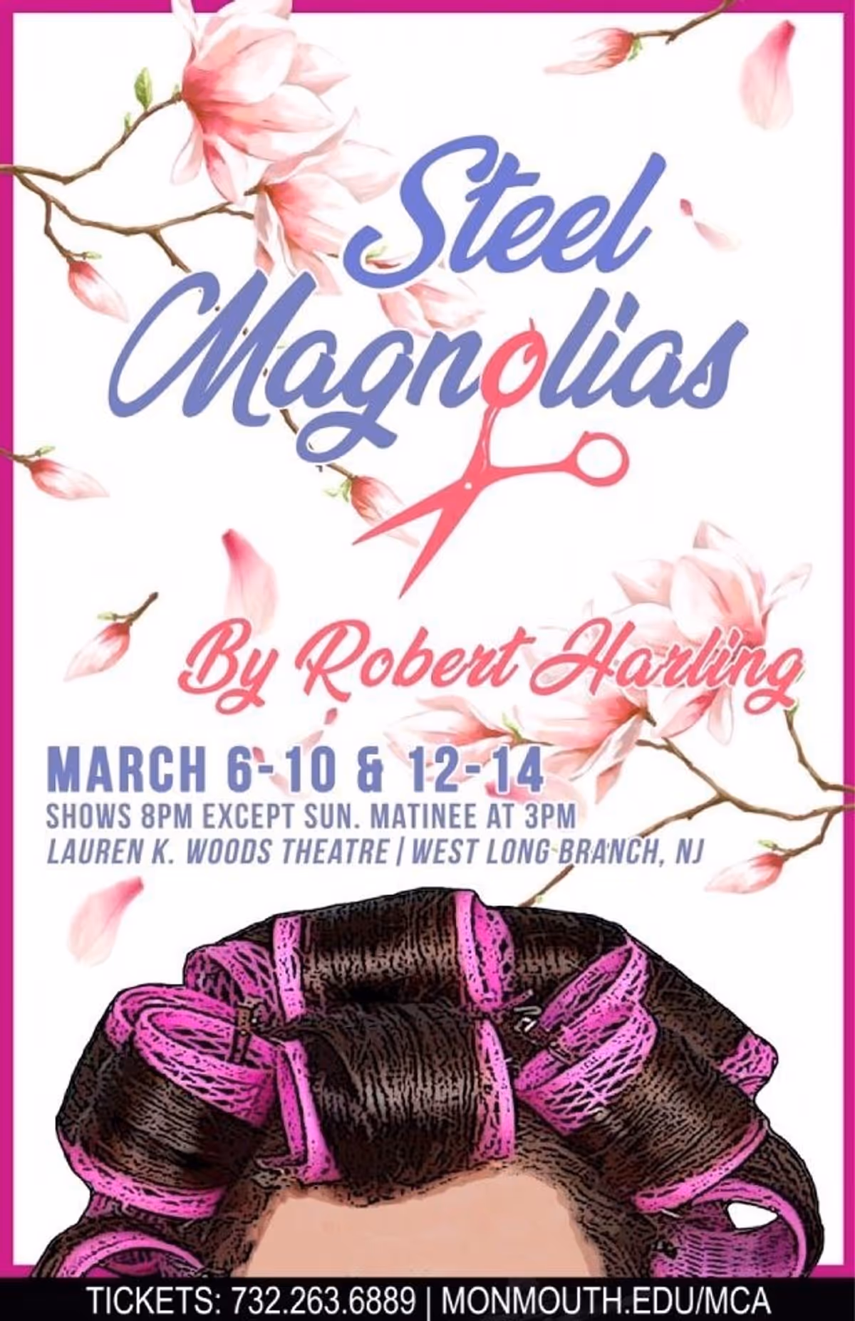 Come check out our production of Steel Magnolias at the Lauren K. Woods Theatre on Monmouth University campus! Tickets are free for Monmouth students, $15 for seniors, and $20 for adults!    Get your tickets at: https://purchase.tickets.com/buy/TicketPurchase?orgid=44869&group_id=732418&schedule=list