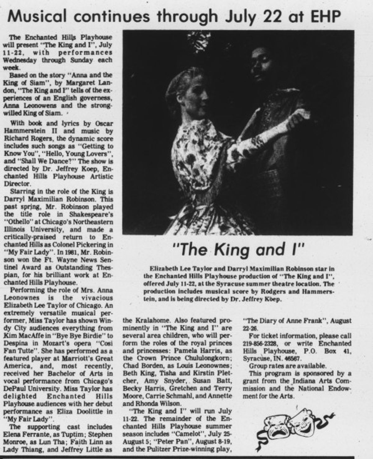 A FEATURE STORY ON "THE KING AND I "!: Here's a July 11, 1984 Nappanee Advance-Leader feature story on Darryl Maximilian Robinson as The King of Siam and Elizabeth Lee Taylor as Mrs. Anna Leonowens in The Enchanted Hills Playhouse of Syracuse, Indiana revival of Rodgers' and Hammerstein's classic musical "The King and I". A FEATURE STORY ON "THE KING AND I "!: Here's a July 11, 1984 Nappanee Advance-Leader feature story on Darryl Maximilian Robinson as The King of Siam and Elizabeth Lee Taylor as Mrs. Anna Leonowens in The Enchanted Hills Playhouse of Syracuse, Indiana revival of Rodgers' and Hammerstein's classic musical "The King and I".