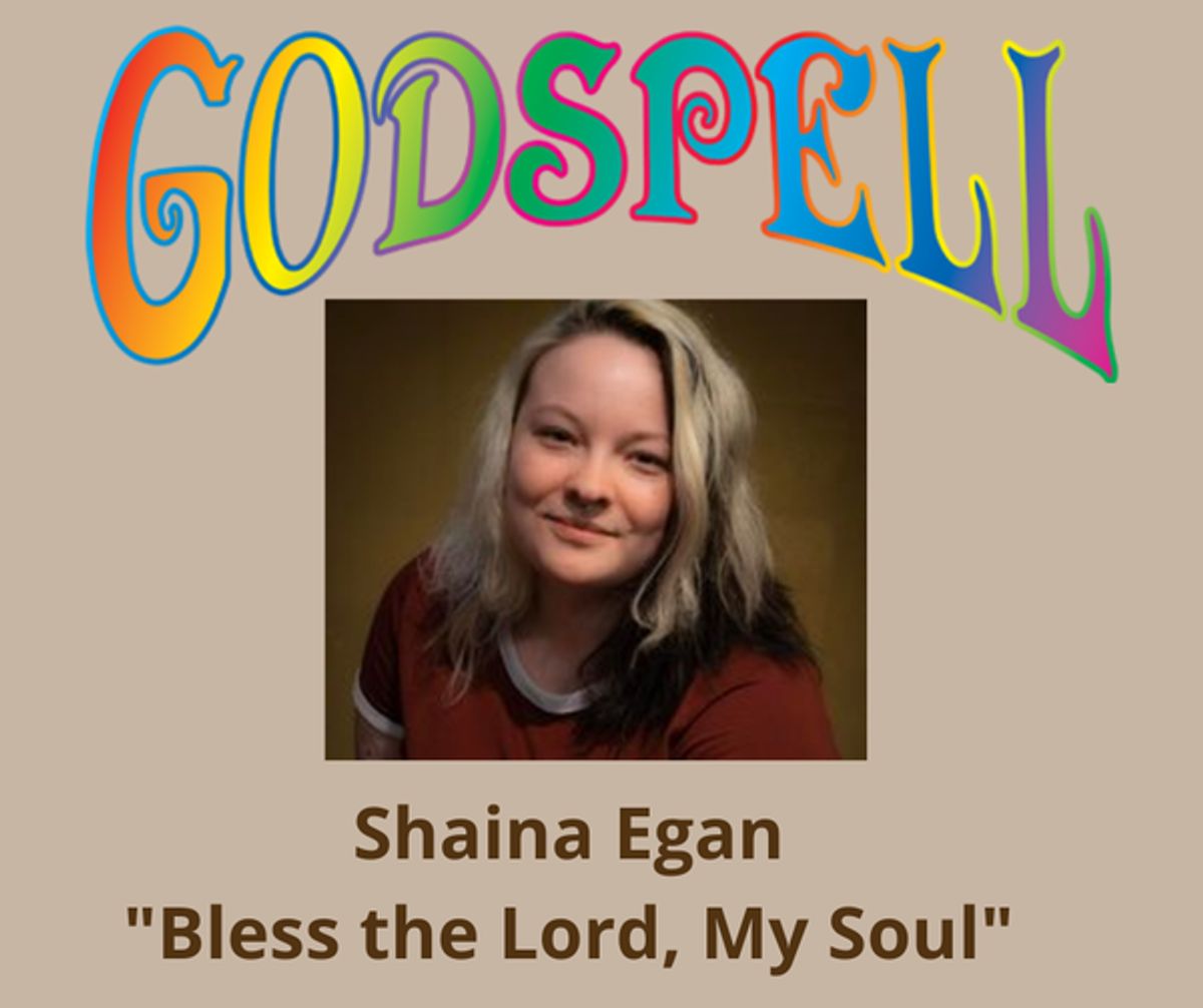 Shaina Egan singing "Bless The Lord, My Soul." Shaina Egan singing "Bless The Lord, My Soul."