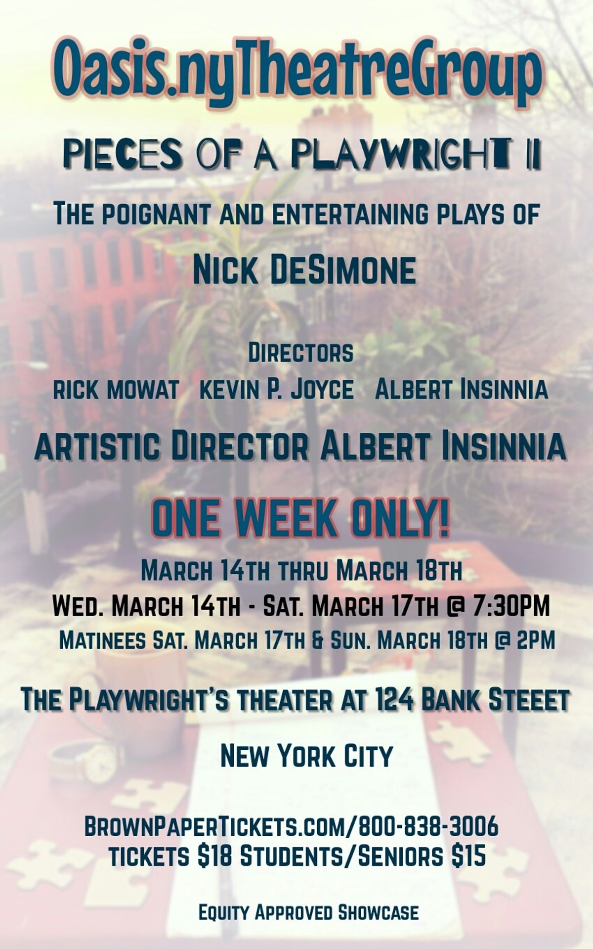 Someone has added a blurb and pic to my production PIECES of a PLAYWRIGHT II.  It advertises Warren Bubb to star in PIECES of a PLAYWRIGHT  II.  I would like it removed asap  I HAVE ATTEMPTED TO DO and have been unsuccessful to date.    Can I call someone on your staff for help?  
