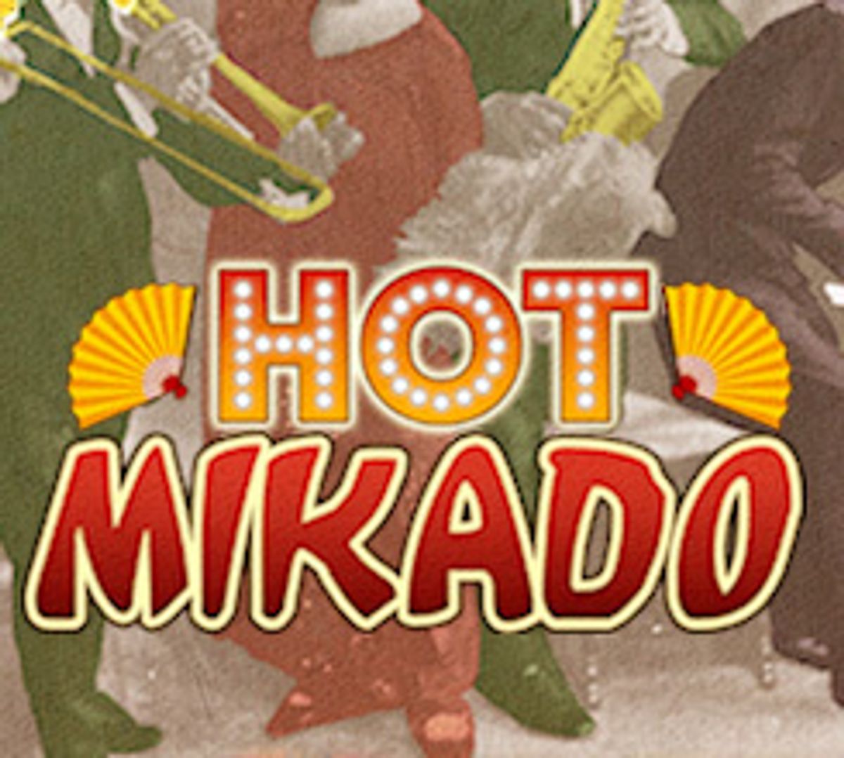 Hot Mikado 