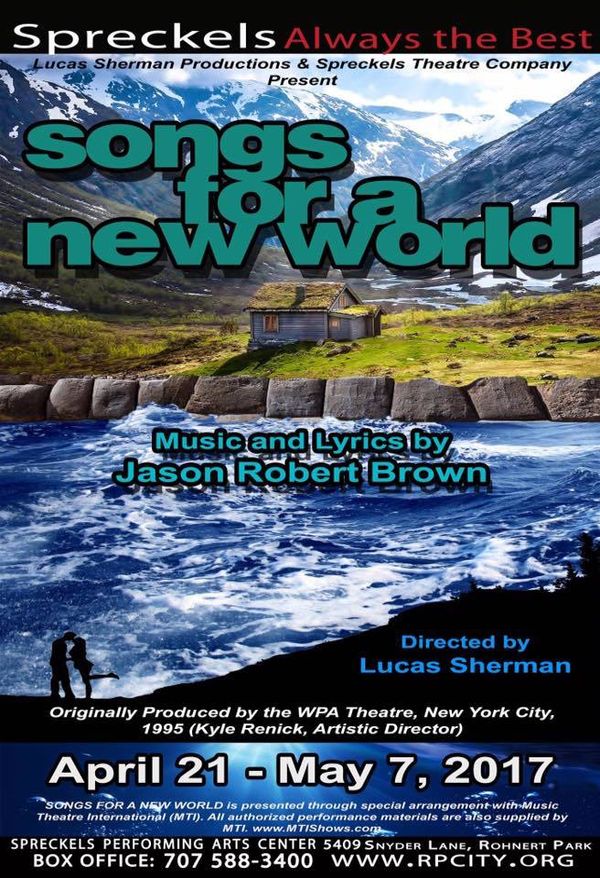 Songs for A New World - April 21 through May 7, 2017 1