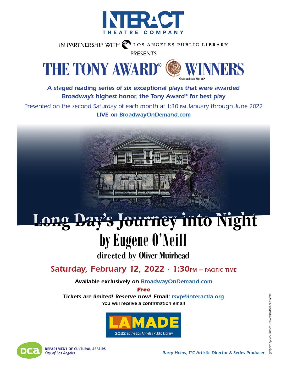 Interact Theatre Company in partnership with Los Angeles Public Library presents "Long Day's Journey Into Night" by Eugene O'Neill, directed by Oliver Muirhead, produced by Barry Heins. 