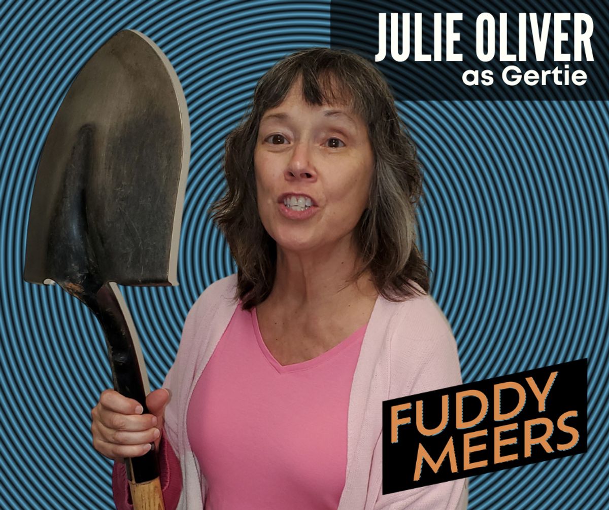 Julie Oliver as Gertie Julie Oliver as Gertie