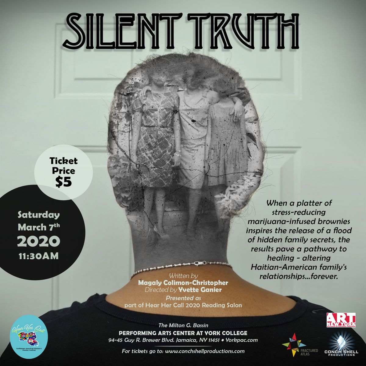 Silent Truth
by Magaly Colimon-Christopher
featured as a stage reading at Hear Her Call Caribbean American Women's Theater Festival Silent Truth
by Magaly Colimon-Christopher
featured as a stage reading at Hear Her Call Caribbean American Women's Theater Festival