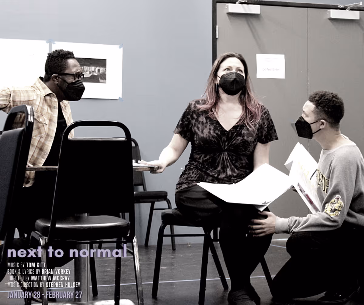 Tym Brown, Jocelyn A. Brown, and Jaylen Baham in "Next to Normal" Music by Tom Kitt Book & Lyrics by Brian Yorkey Directed by Matthew McCray Music Direction by Stephen Hulsey January 28 - February 27