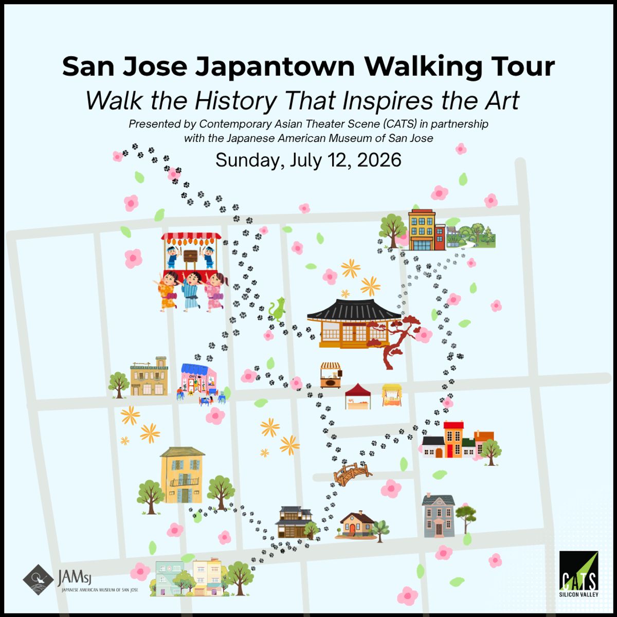 San Jose Japantown Walking Tour invites attendees to walk the history that inspires the art. The event takes place on Sunday, July 12, 2026. It's presented by Contemporary Asian Theater Scene (CATS) i San Jose Japantown Walking Tour invites attendees to walk the history that inspires the art. The event takes place on Sunday, July 12, 2026. It's presented by Contemporary Asian Theater Scene (CATS) i