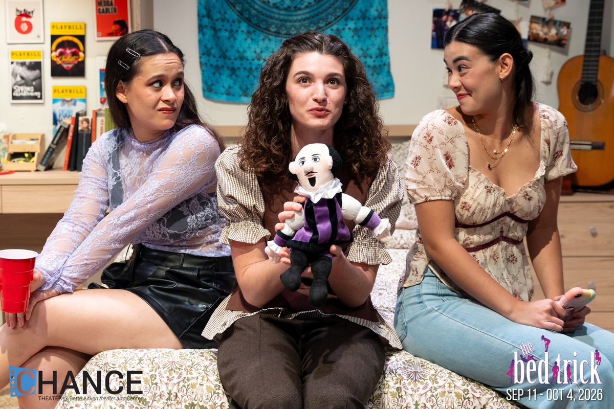 Zoe Hertzberg, Sophia Blake, and Mae Linh Young in “The Bed Trick” at Chance Theater. Playing September 11 - October 4, 2026 at the Bette Aitken theater arts Center on the Cripe Stage. Photos by Eric Keitel Photography. Zoe Hertzberg, Sophia Blake, and Mae Linh Young in “The Bed Trick” at Chance Theater. Playing September 11 - October 4, 2026 at the Bette Aitken theater arts Center on the Cripe Stage. Photos by Eric Keitel Photography.