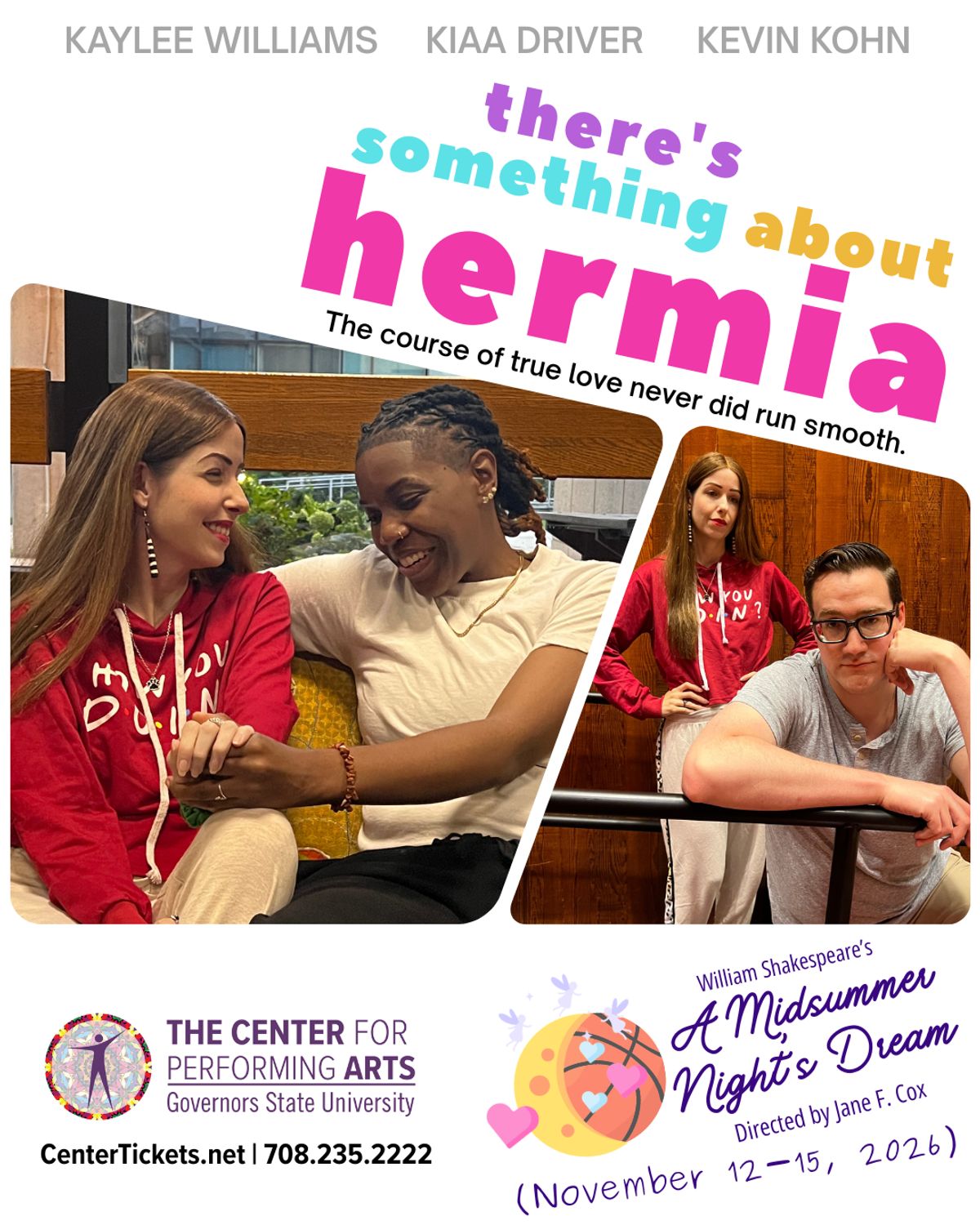 Characters Hermia, Lysander, and Demetrius navigate an increasingly complicated love triangle in Governors State University’s Center for Performing Arts production of A Midsummer Night’s Dream. Photo and graphic design by Maya Shelton. Characters Hermia, Lysander, and Demetrius navigate an increasingly complicated love triangle in Governors State University’s Center for Performing Arts production of A Midsummer Night’s Dream. Photo and graphic design by Maya Shelton.