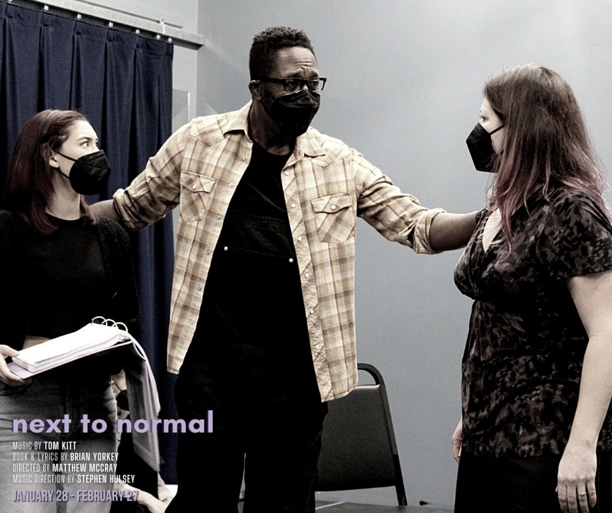 Tym Brown, Jocelyn A. Brown, and Angie Chavez in rehearsal for the Pulitzer prize-winning musical, "Next to Normal," which will be running January 28 - February 27, 2022 at Chance Theater in Anaheim, CA. Music by Tom Kitt; Book & Lyrics by Brian Yorkey; Directed by Matt McCray; Music Direction by Stephen Hulsey. Photos by Camryn and Casey Long. 