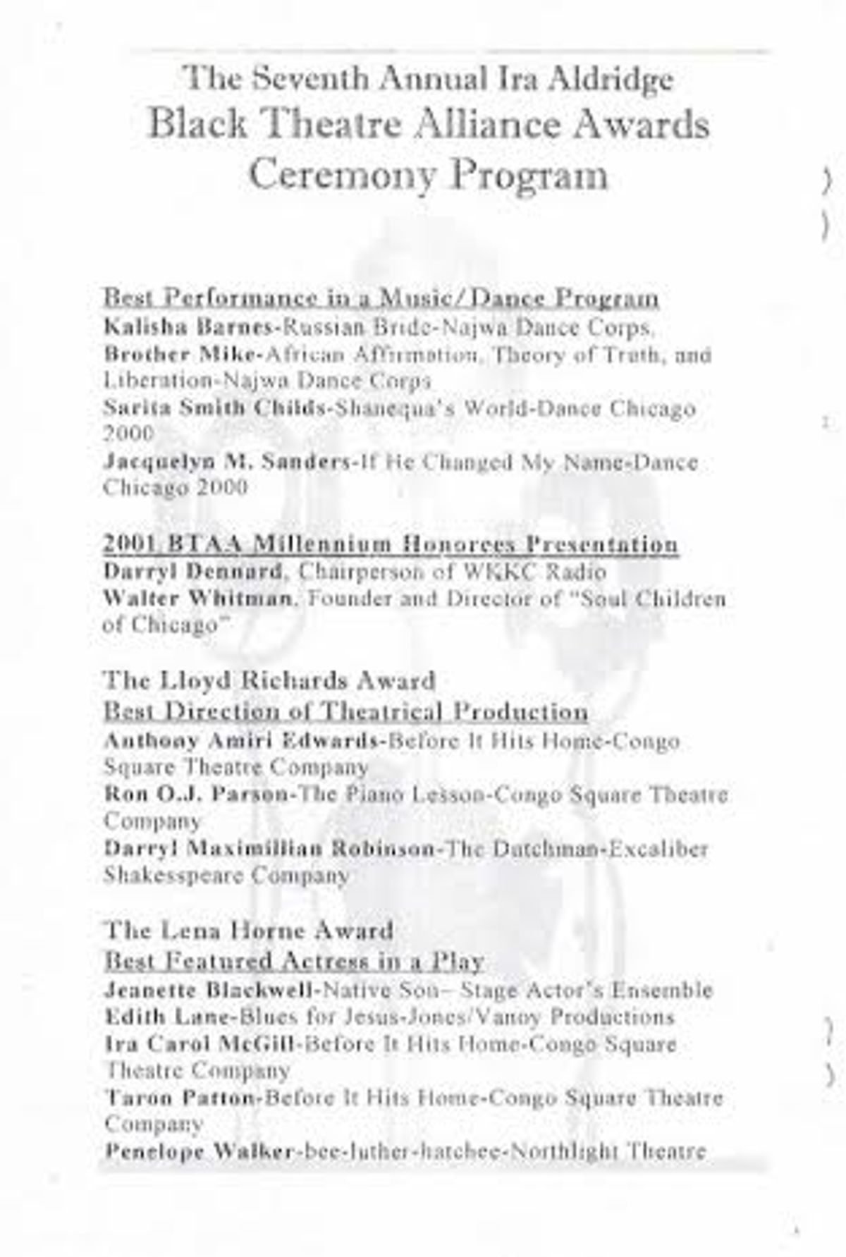 AN "ACTOR'S CHOICE" GUEST ACTOR'S BEST DIRECTION NOMINATION!: Here is the September 2001 Chicago Black Theatre Alliance / IRA ALDRIDGE AWARDS program page lsting "Actor's Choice" Guest Actor and Director Darryl Maximilian Robinson as a nominee for Best Direction of A Theatrical Production ( The Lloyd Richards Award  ) for his Excaliber Shakespeare Company of Chicago revival staging of Le Roi Jones' "The Dutchman."