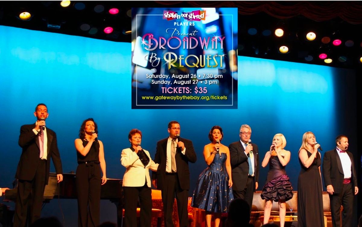 The Cast of "Broadway By Request".