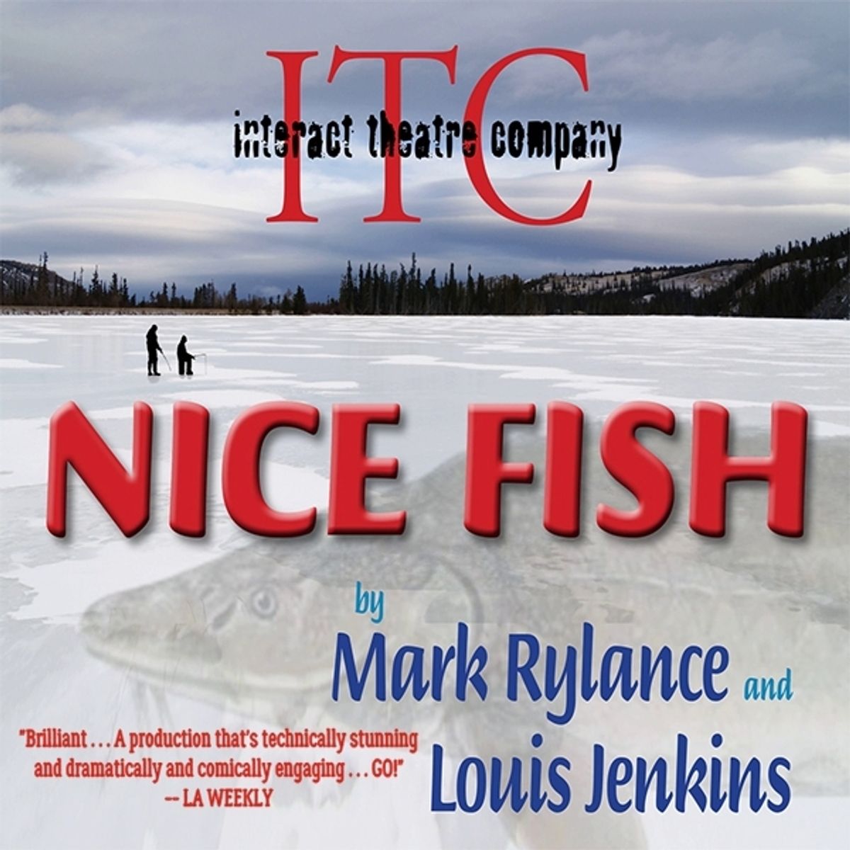 "NICE FISH," by Mark Rylance and Louis Jenkins, directed by Rob Brownstein and Anita Khanzadian, presented by Interact Theatre Company at Shakespeare Center of Los Angeles, 1238 W. 1st Street. Feb. 16 - March 25, 2018. Photo by Ed Krieger. Tickets at www.interactla.org