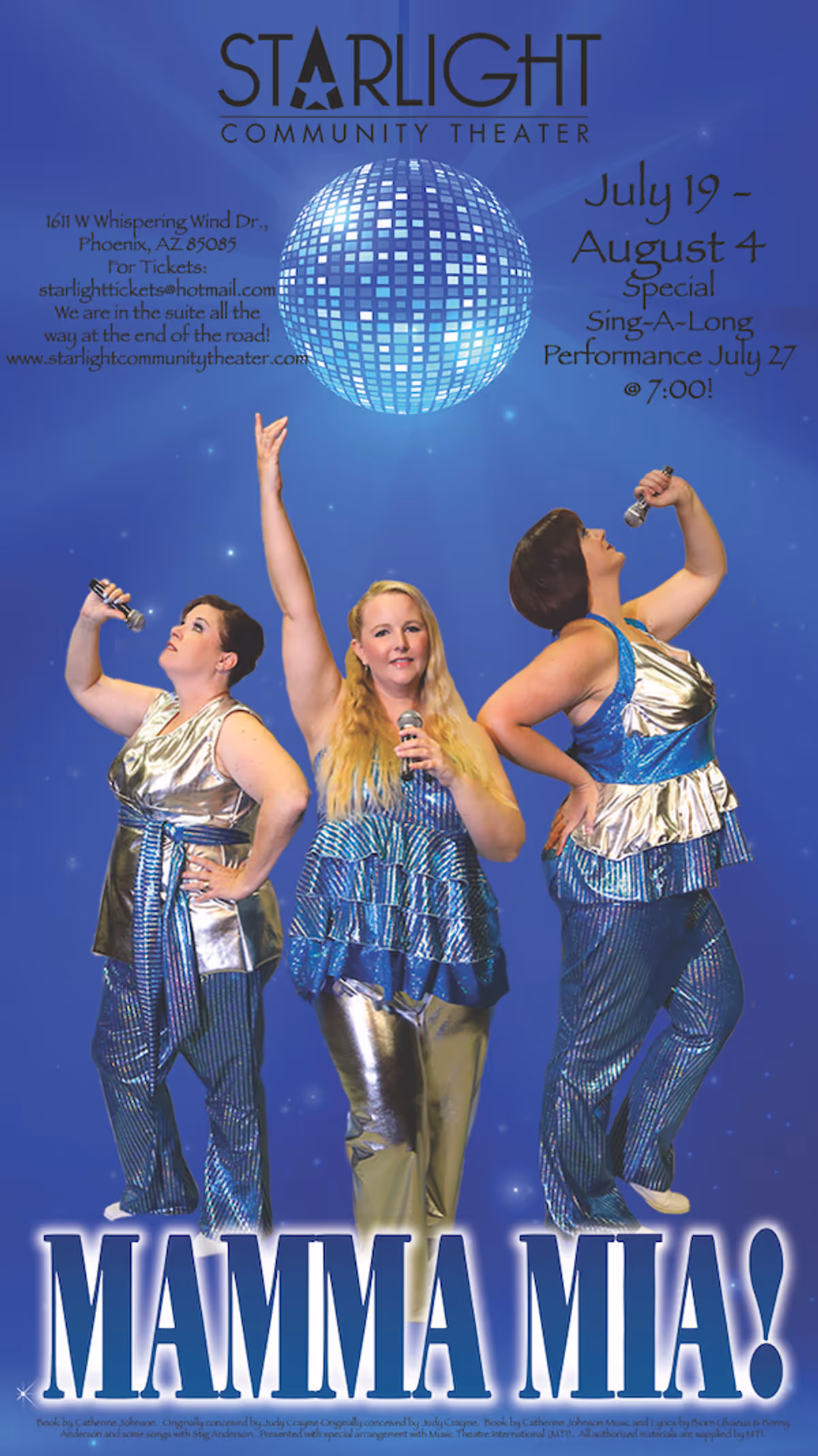 Katie Lambert as Donna, Susan Gibson as Rosie and Hayley Hinckley as Tanya in SCT's MAMMA MIA! Katie Lambert as Donna, Susan Gibson as Rosie and Hayley Hinckley as Tanya in SCT's MAMMA MIA!