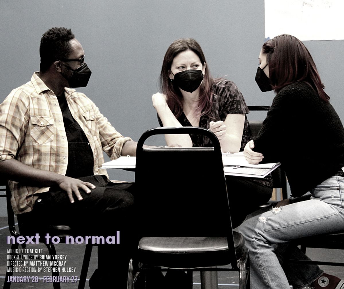 Tym Brown, Jocelyn A. Brown, and Angie Chavez in "Next to Normal" Music by Tom Kitt Book & Lyrics by Brian Yorkey Directed by Matthew McCray Music Direction by Stephen Hulsey January 28 - February 27