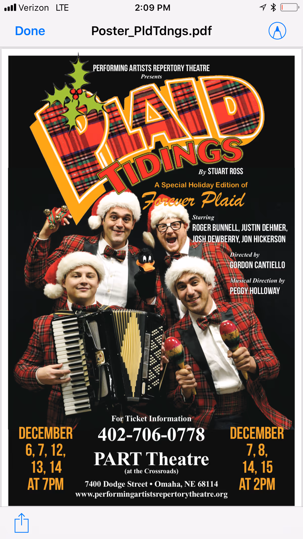 FOREVER PLAID TIDINGS by Stuart Ross featuring Roger Bunnell as Jinx, Justin Dehmer as Smudge, Josh Dewberry as Sparky, and Jon Hickerson as Frankie has written an extraordinary 2-hour energetic extravaganza featuring 30 songs made up of not only traditional holiday favorites such as "The Christmas Song," "Let It Snow," "Joy to the World" and "Jingle Bells," but also a few well-known hits from the Plaids past including "Fever," "Stranger in Paradise," "Hey There" and "Mambo Italiano." Buy accompanying each tune of colorful props and costumes as well as inventive staging each musical spoof is funnier that the last filling the PART Theatre with enough holiday cheer to light up even the darkest of times thanks to the quartet's extraordinary harmonies and endless energy. Musical Direction by Peggy Holloway. Bud Edison on Bass. As director there are so many memorable moments to share I could go on and on, especially the Plaids' salutes to their idols Rosemary Clooney and Perry Como. One of my favorite moments in this show is a riotous remembrance of acts appearing on The Ed Sullivan Show which is comically recreated. For those who remember tuning in on Sunday nights, many of the fabulous variety acts created tons of laughter, including spinning plates on wooden poles, stuffed dog "jumping" through a hula hoop, theVienna Boys Choir, ALvin and the Chipmunks, Topo Gigio, ballerinas in tutus, the Flying Wallendas, The Rockettes, and so many others. This is the most fun I've had working on a show since we opened the theatre! If you want an absolutely fun afternoon or evening please join us this holiday season at FOREVER PLAID TIDINGS opening on December 6-15. For tickets call 402-706-0778. Rob Lohman, Kristin Lyon will be presenting our pre-show 45-minutes before each performance. Special guest appearance by Peggy Hollow FOREVER PLAID TIDINGS by Stuart Ross featuring Roger Bunnell as Jinx, Justin Dehmer as Smudge, Josh Dewberry as Sparky, and Jon Hickerson as Frankie has written an extraordinary 2-hour energetic extravaganza featuring 30 songs made up of not only traditional holiday favorites such as "The Christmas Song," "Let It Snow," "Joy to the World" and "Jingle Bells," but also a few well-known hits from the Plaids past including "Fever," "Stranger in Paradise," "Hey There" and "Mambo Italiano." Buy accompanying each tune of colorful props and costumes as well as inventive staging each musical spoof is funnier that the last filling the PART Theatre with enough holiday cheer to light up even the darkest of times thanks to the quartet's extraordinary harmonies and endless energy. Musical Direction by Peggy Holloway. Bud Edison on Bass. As director there are so many memorable moments to share I could go on and on, especially the Plaids' salutes to their idols Rosemary Clooney and Perry Como. One of my favorite moments in this show is a riotous remembrance of acts appearing on The Ed Sullivan Show which is comically recreated. For those who remember tuning in on Sunday nights, many of the fabulous variety acts created tons of laughter, including spinning plates on wooden poles, stuffed dog "jumping" through a hula hoop, theVienna Boys Choir, ALvin and the Chipmunks, Topo Gigio, ballerinas in tutus, the Flying Wallendas, The Rockettes, and so many others. This is the most fun I've had working on a show since we opened the theatre! If you want an absolutely fun afternoon or evening please join us this holiday season at FOREVER PLAID TIDINGS opening on December 6-15. For tickets call 402-706-0778. Rob Lohman, Kristin Lyon will be presenting our pre-show 45-minutes before each performance. Special guest appearance by Peggy Hollow