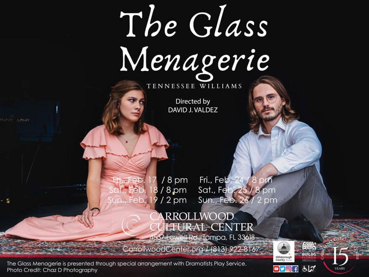 The Glass Menagerie - Laura & The Gentleman Caller
Carrollwood Cultural Center, Feb. 17-26, 2023 The Glass Menagerie - Laura & The Gentleman Caller
Carrollwood Cultural Center, Feb. 17-26, 2023