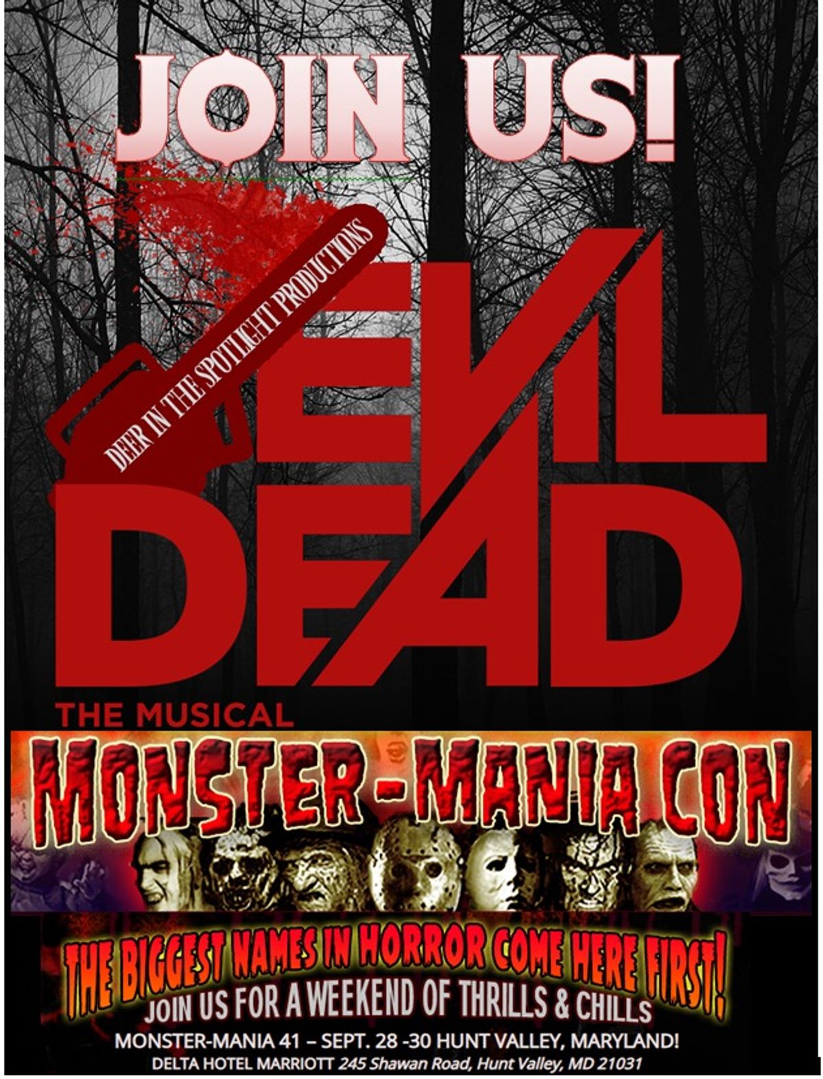 Our cast will be at MonsterMania in Hunt Valley the weekend of Sept 29th! Get your tickets for Evil Dead: The Musical at www.deerinthespotlight.com