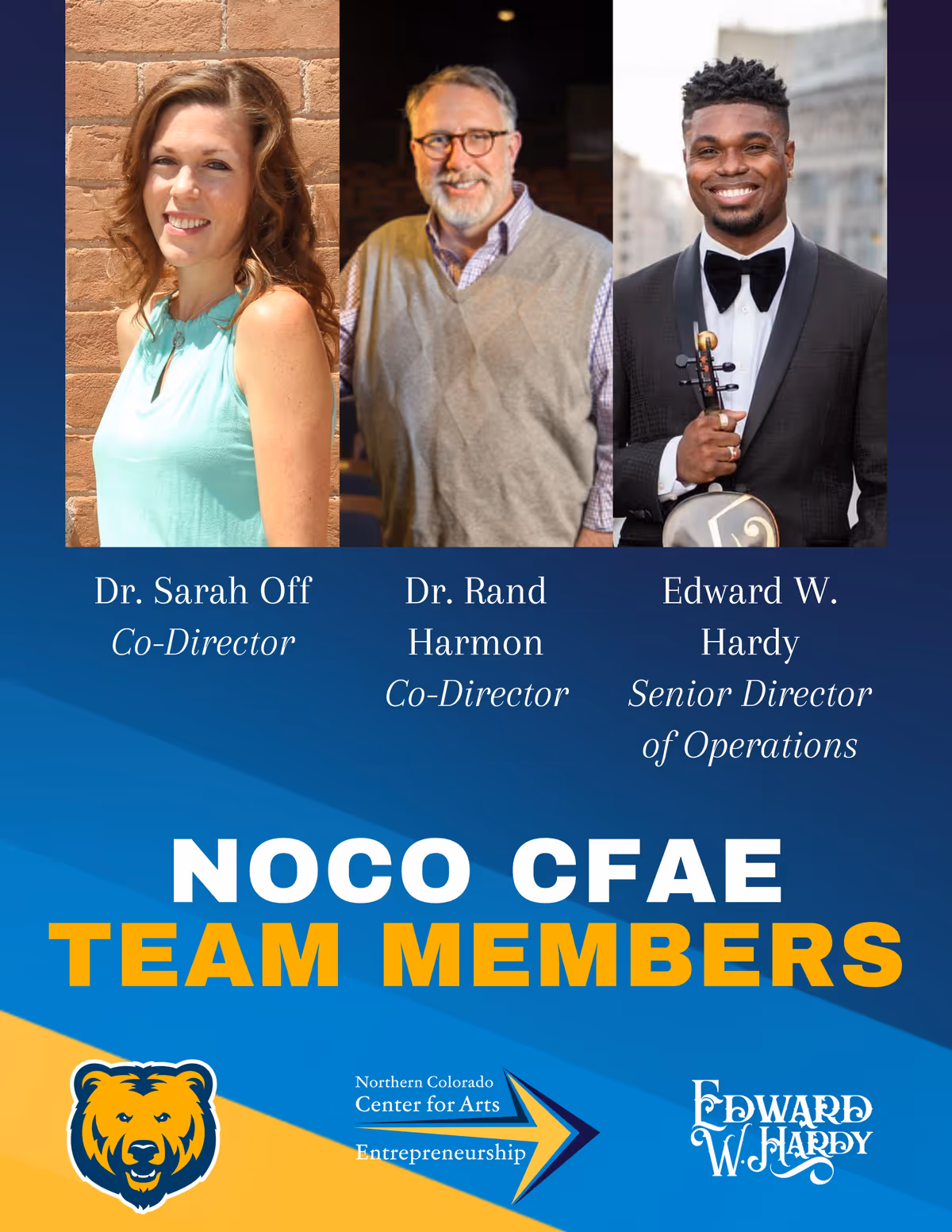 Founders of the Northern Colorado Center for Arts Entrepreneurship | Co-directors Dr. Sarah Off, Dr. Rand Harmon and senior director of operations Edward W. Hardy