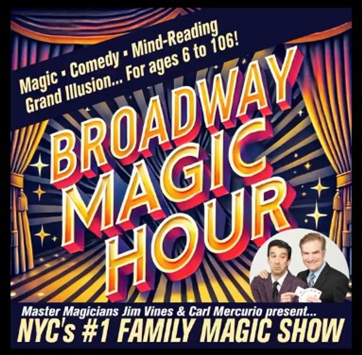 Broadway Magic Hour - NYC''s Family Magic Show Broadway Magic Hour - NYC''s Family Magic Show