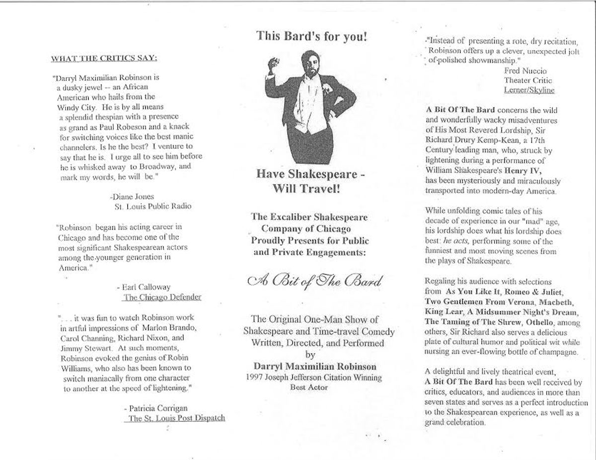 Bard Promo Card: From 1987 through 2001, Darryl Maximilian Robinson utilized numerous flyers to earn engagements for his portrayal of Sir Richard Drury Kemp-Kean in A Bit of the Bard.