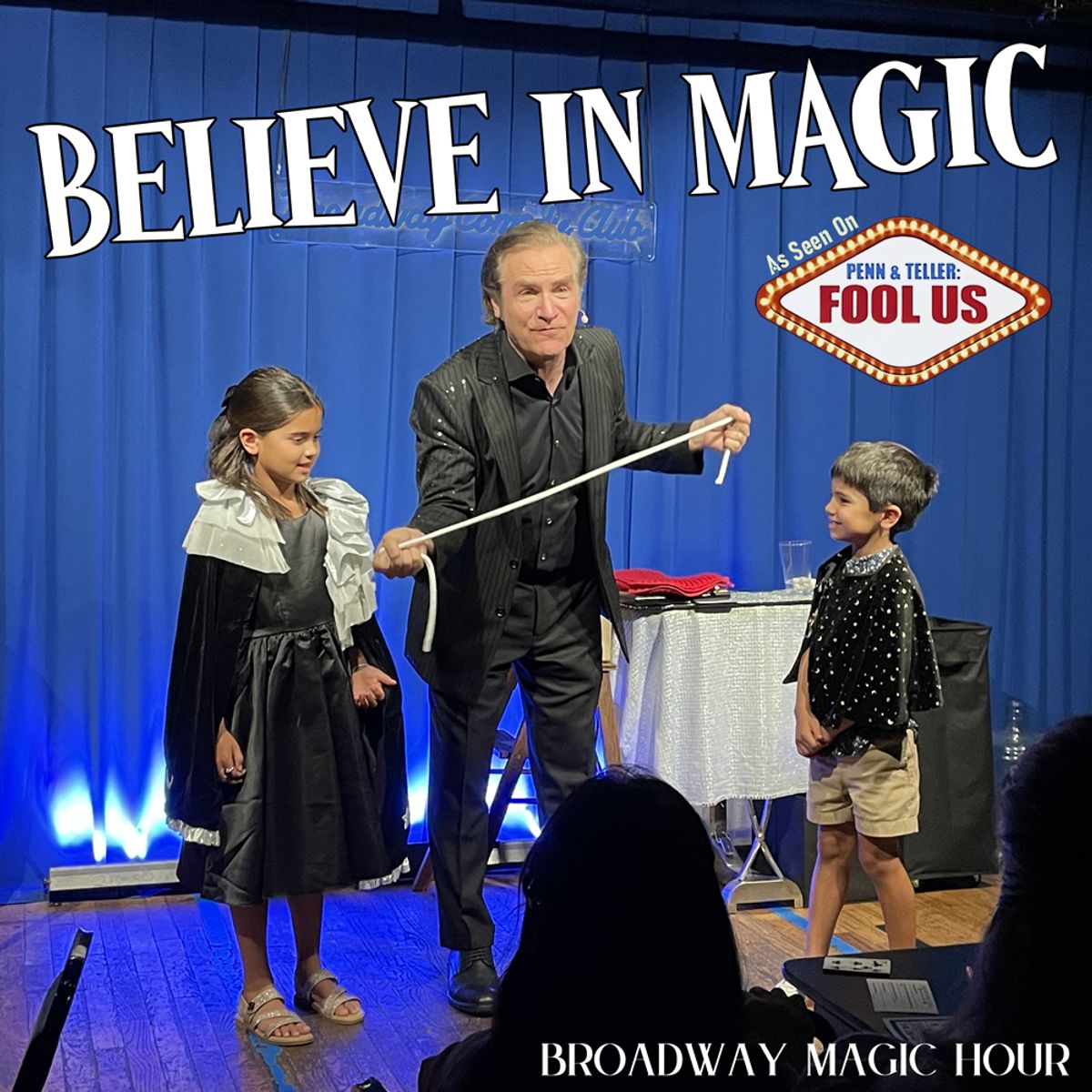 Believe in Magic at the Broadway Magic Hour - NYC''s #1 family friendly magic show for all ages