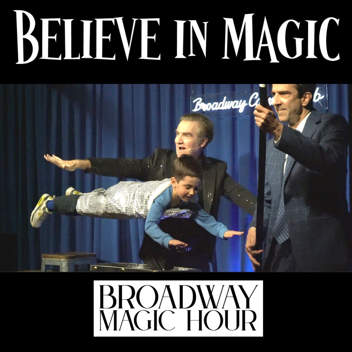 At the Broadway Magic Hour, the audience is the real star!