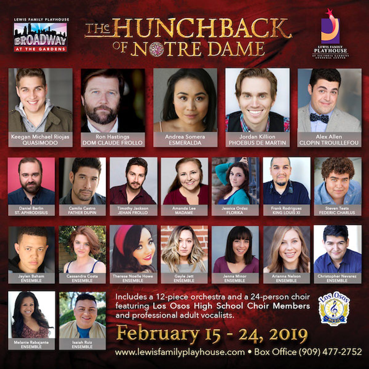 Introducing the cast of Broadway at the Gardens' production of "The Hunchback of Notre Dame" performing February 15 - 24 in Rancho Cucamonga! Introducing the cast of Broadway at the Gardens' production of "The Hunchback of Notre Dame" performing February 15 - 24 in Rancho Cucamonga!