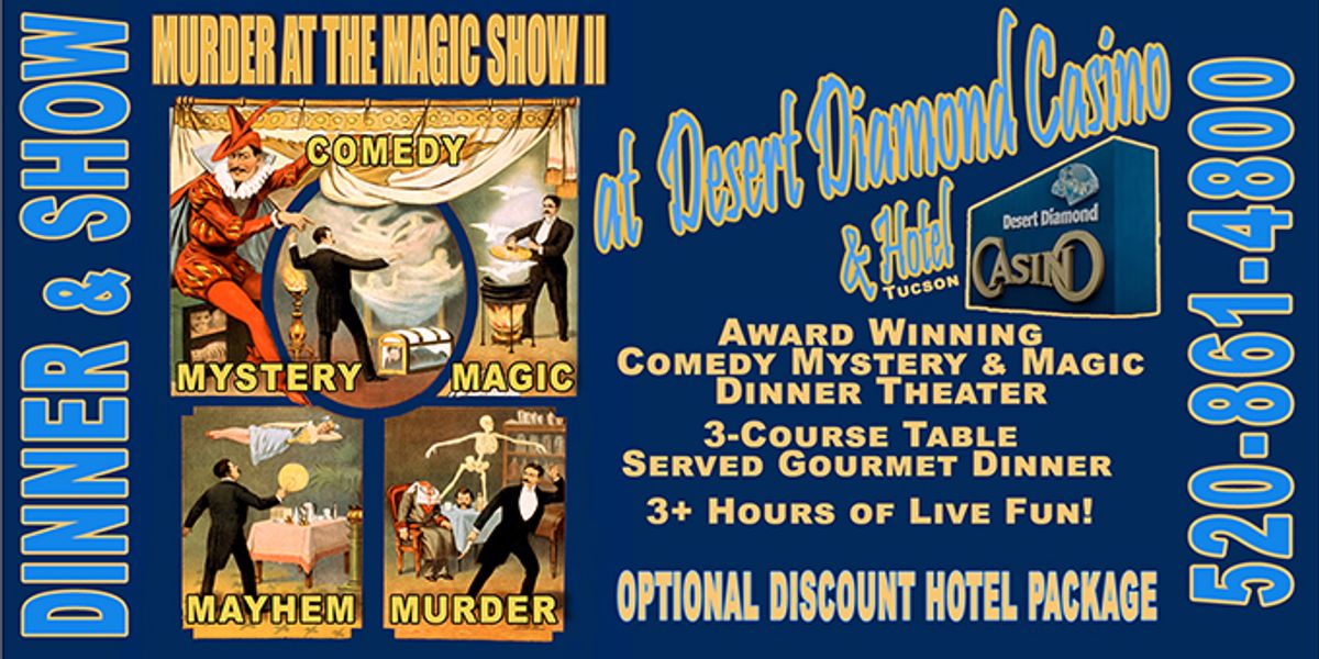 Now at Desert Diamond Casino & Hotel by the Airport in Tucson