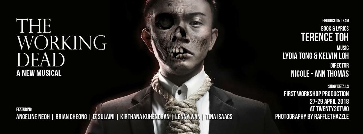 The Working Dead - A New Musical - Banner