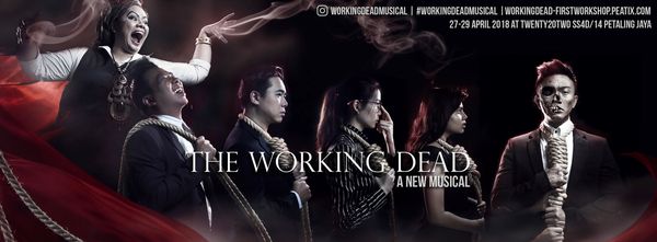 The Working Dead - A New Musical - Banner 9