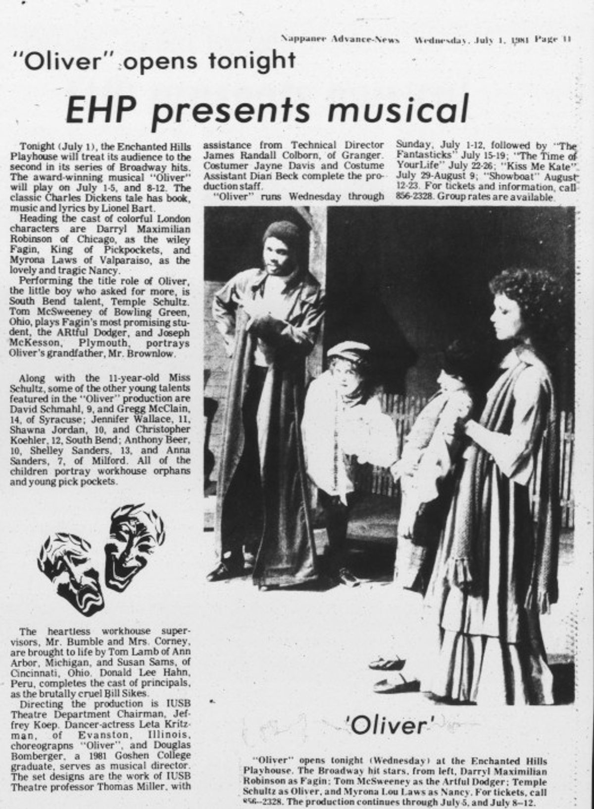 A FEATURE STORY ON "OLIVER!": Here is a July 1, 1981 press story in The Nappanee Advance-Leader on Darryl Maximilian Robinson as Fagin in The Enchanted Hills Playhouse of Syracuse, Indiana revival of Lionel Bart's classic musical "Oliver!". A FEATURE STORY ON "OLIVER!": Here is a July 1, 1981 press story in The Nappanee Advance-Leader on Darryl Maximilian Robinson as Fagin in The Enchanted Hills Playhouse of Syracuse, Indiana revival of Lionel Bart's classic musical "Oliver!".