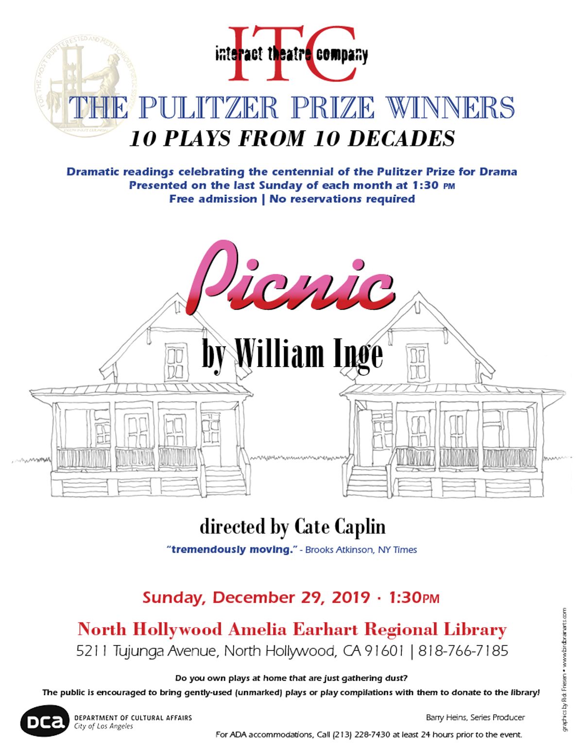 "Picnic" is the fourth presentation in Interact's crowd pleasing series of monthly play readings, "The Pulitzer Prize Winners: 10 Plays from 10 Decades."

The series is produced by Barry Heins and is made possible by a grant from the Los Angeles Department of Cultural Affairs. For further information, please visit https://www.lapl.org/whats-on/events/pulitzer-prize-winners-10-plays-10-decades