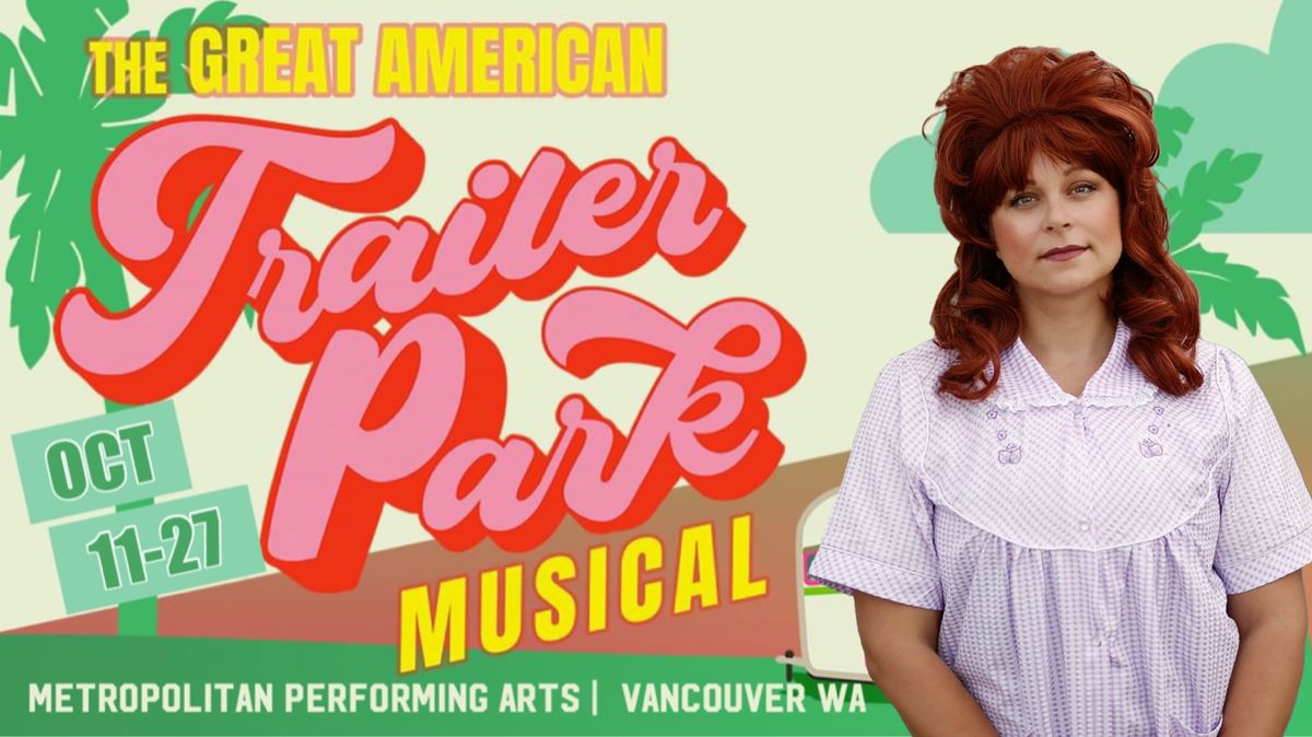 Kris Heller as Jeannie Garstecki MPA Theatre Company Presents  The Great American Trailer Park Musical  OCT 11-27, 2024 Vancouver WA