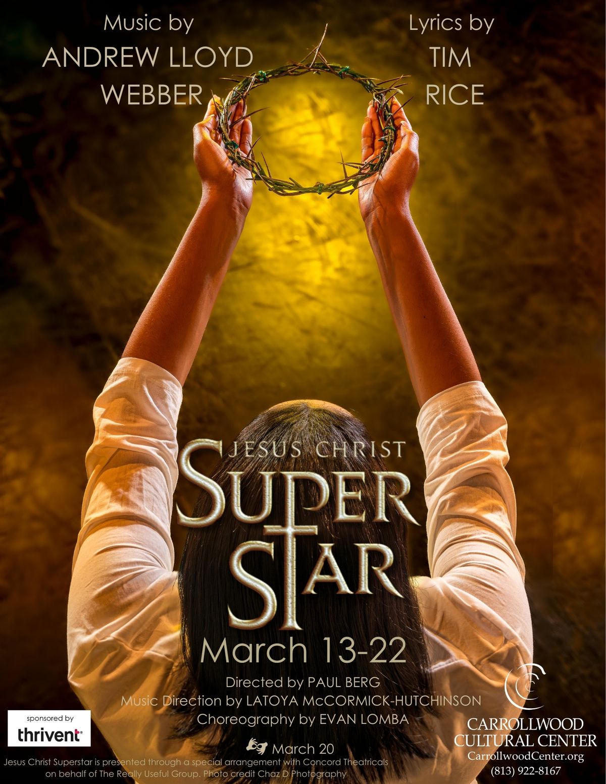 Jesus Christ Superstar poster (Photo/Image: Chaz D Photography) Jesus Christ Superstar poster (Photo/Image: Chaz D Photography)