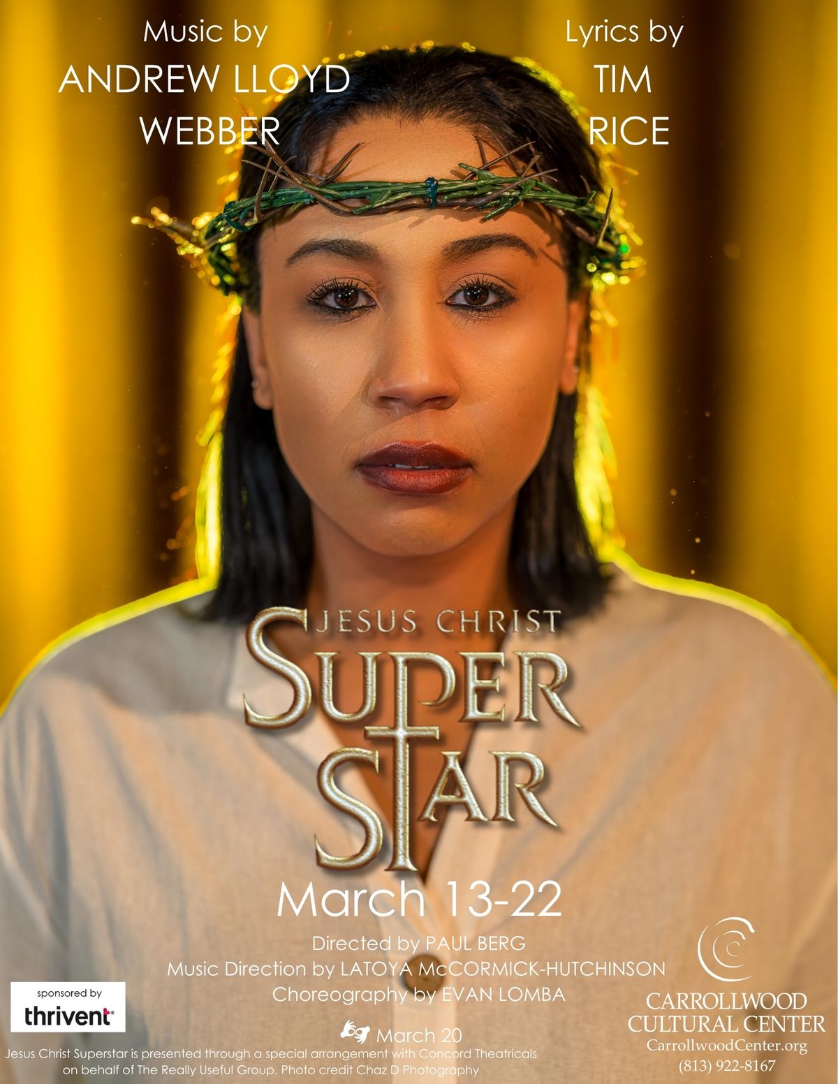 Jesus Christ Superstar poster (Photo/Image: Chaz D Photography) Jesus Christ Superstar poster (Photo/Image: Chaz D Photography)