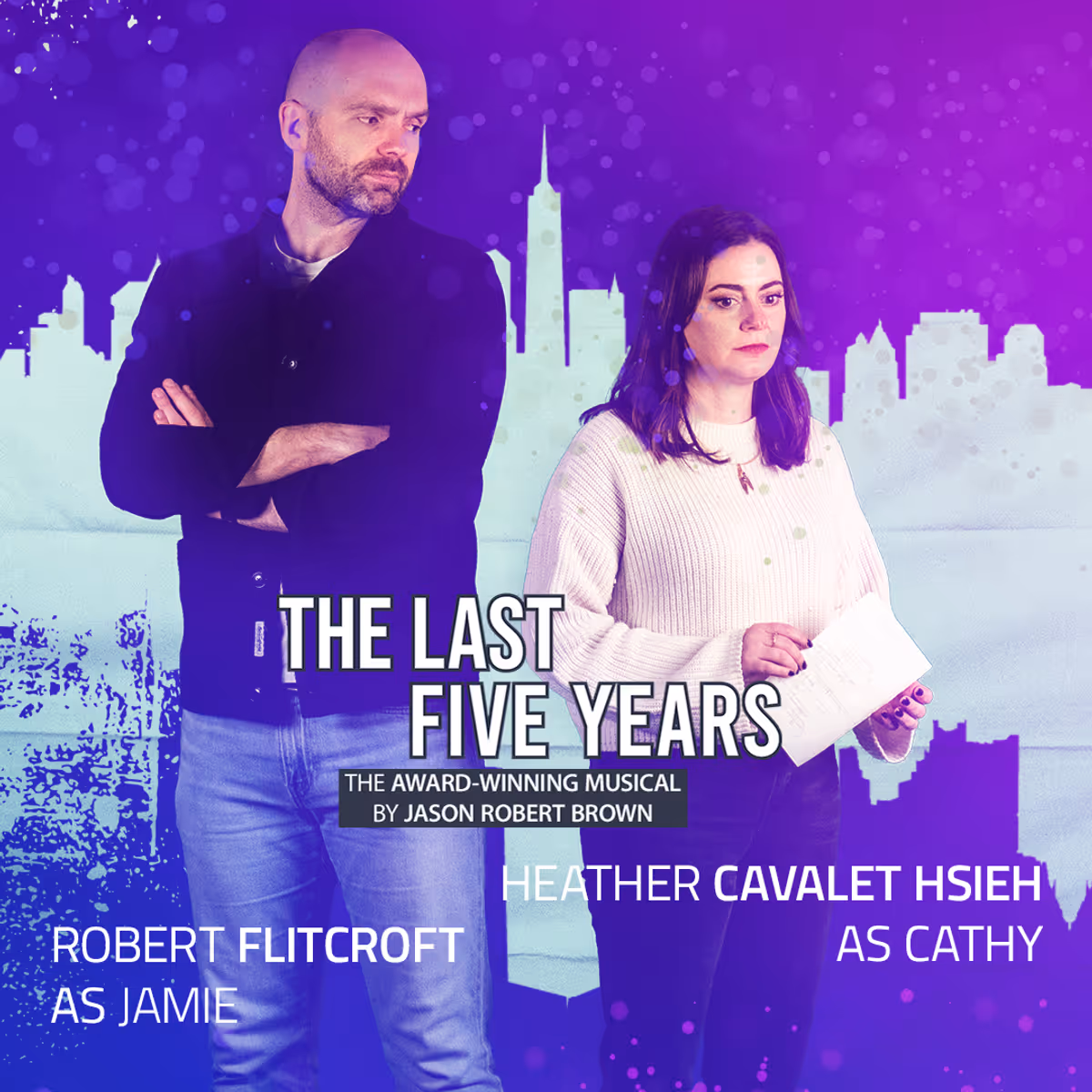 Cast: Robert Flitcroft and Heather Cavalet Hsieh