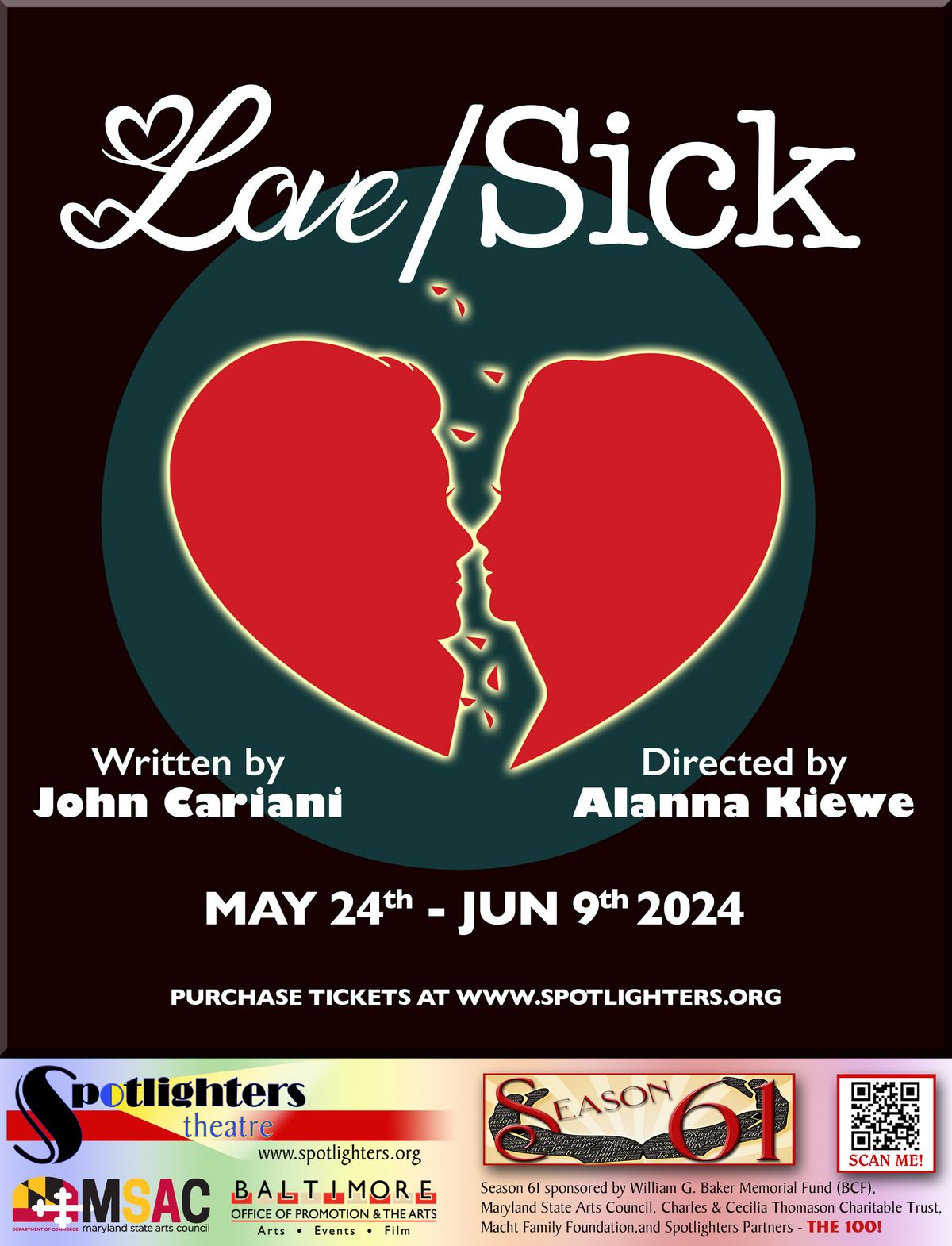 THE STORY:  A darker cousin to Almost, Maine, John Cariani?s LOVE/SICK is a collection of eleven slightly twisted and completely hilarious short plays. Set on a Friday night in an alternate suburban r