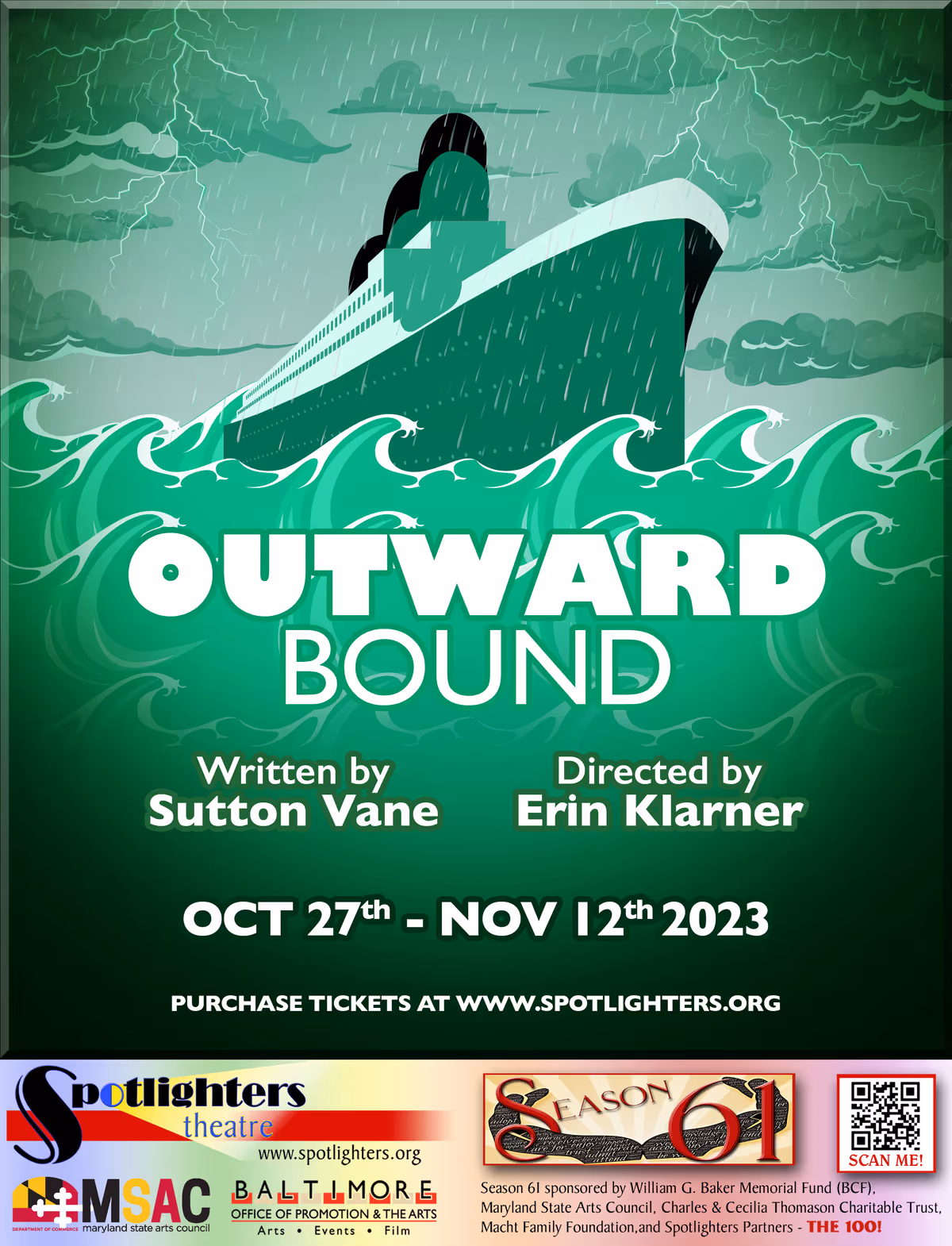 Outward Bound - Fri, Oct 27, 2023 - Sun, Nov 12, 2023 Tickets www.spotlighters.org.outwardbound